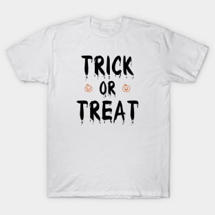 Trick Or Treat T-Shirt